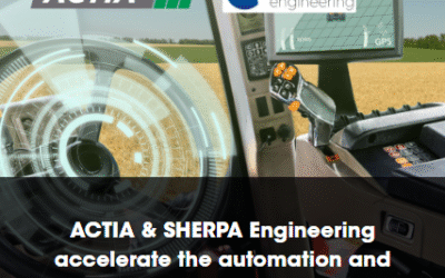 ACTIA and SHERPA Engineering: A Partnership Serving the Next Generation of Agricultural Robotics